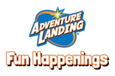Fun Happenings | Adventure Landing Family Entertainment Centers & Water Parks
